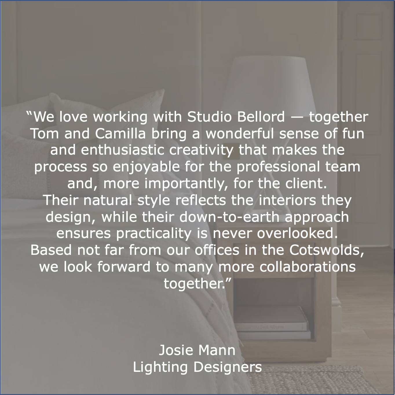 Lighing Designer Josie Mann review for Studio Bellord