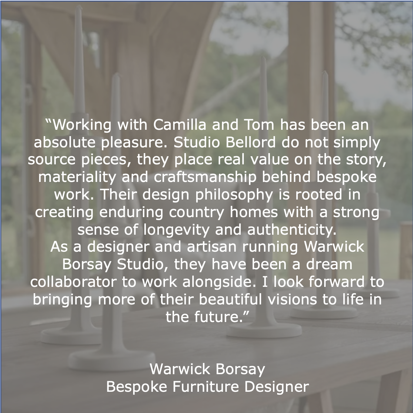 Bespoke Furniture Designer Warwick Borsay review for Studio Bellord